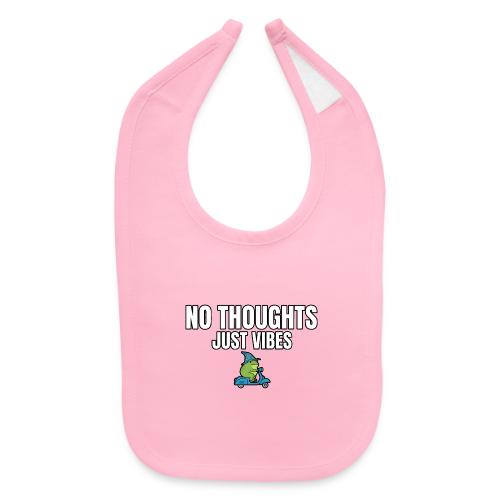 No Thoughts Just Vibes Funny Frog Shirt - Baby Bib