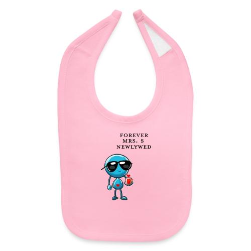 Mrs S Forever Newlywed - Baby Bib