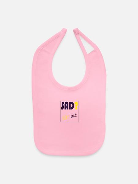 sad? - Baby Bib - light pink - Front