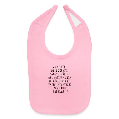 Vampires, werewolves, fallen angels and fairies lu - Baby Bib