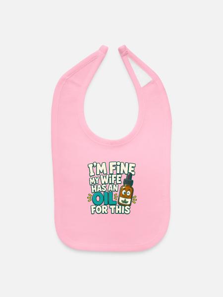 Oil For This: I’m Fine Wife Cartoon - Baby Bib - light pink - Front