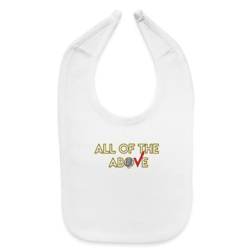 All of the Above Logo - Baby Bib