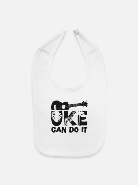 Hawaiian Ukulele Uke Uke Can Do It - Baby Bib - white - Front