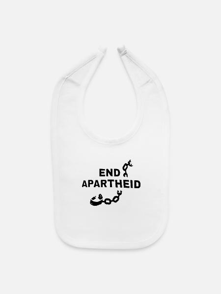 End Apartheid  - Baby Bib - white - Front