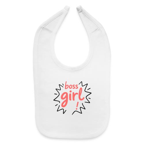 Boss Girl Bold Feminist Statement - Baby Bib