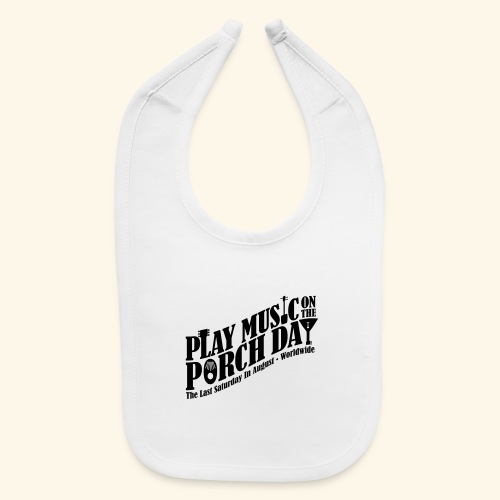 Play Music on the Porch Day - Baby Bib