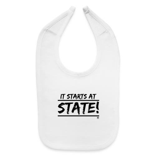 It Starts at STATE! - Black Brush - Double Bar - Baby Bib