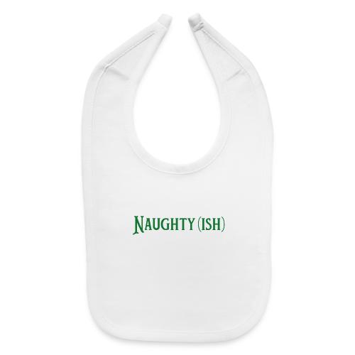 Naughtyish Green - Baby Bib