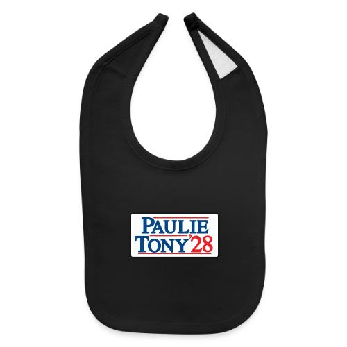 Paulie and Tony for Co-President 2028 - Baby Bib