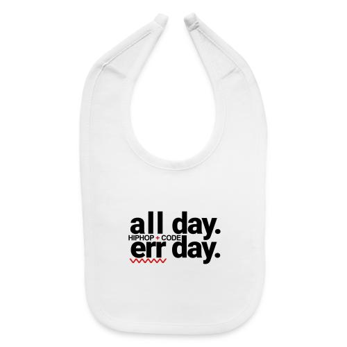 alldayerrday-2color - Baby Bib