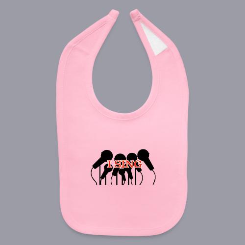 I SING - Baby Bib