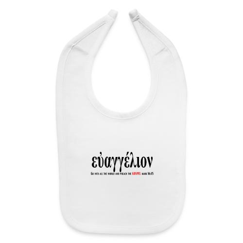The Greek word translated gospel - Baby Bib