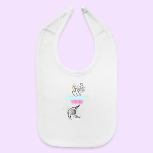 Mermaid Vibes Design - Baby Bib