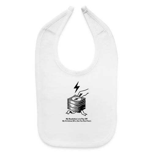 Christmas Bills T-Shirt - Baby Bib