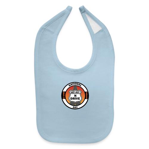 National Get Out N Drive Day Official Event Merch - Baby Bib