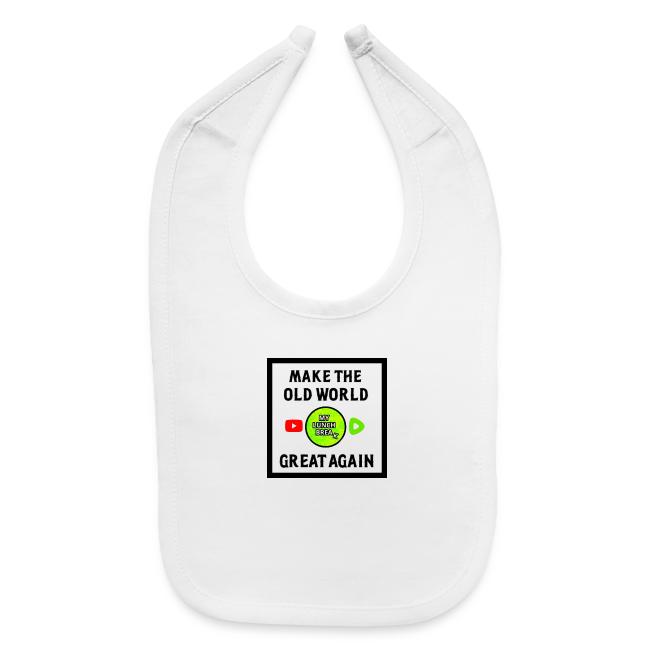 Make The Old World Great Again