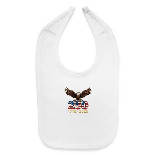 Eagle 250th Anniversary 1776-2026 - Baby Bib