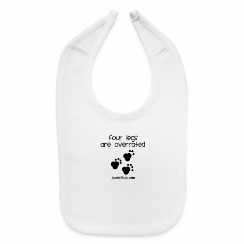 Jeanie Paw Prints Four Legs Are Overrated - Baby Bib