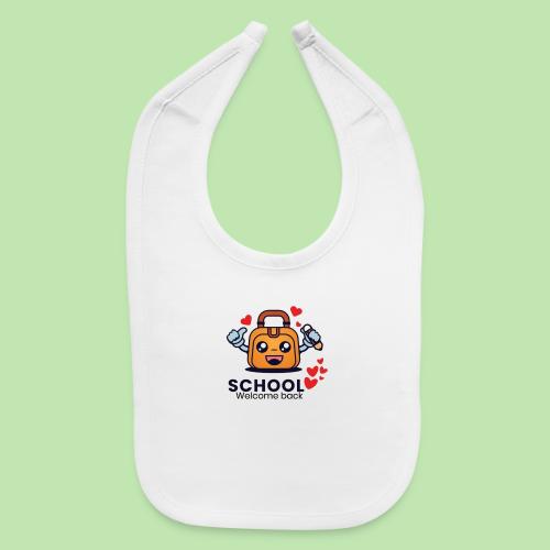 first day of school outfit- school Welcome back - Baby Bib