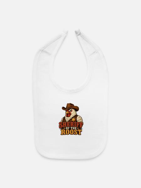 Sheriff Of The Roost Funny Cowboy Chicken - Baby Bib - white - Front