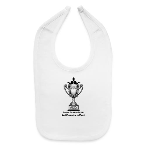Sarcastic Dad T-Shirt - Baby Bib