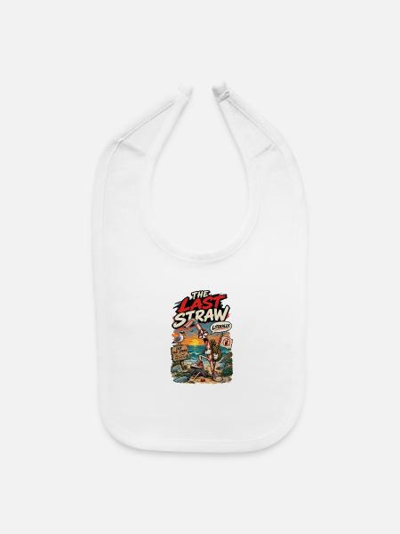 The Last Straw - Baby Bib - white - Front