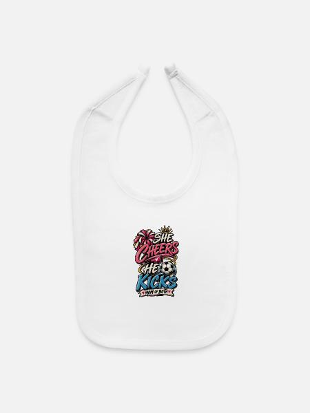 She Cheers He Kicks Mom of Both Cheer Soccer Mom - Baby Bib - white - Front