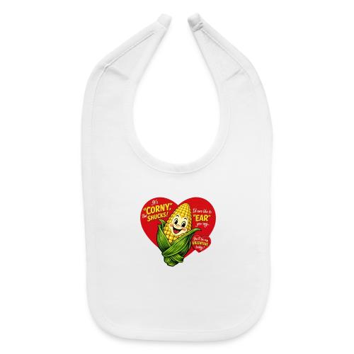 Corny Valentine T-Shirt - Baby Bib