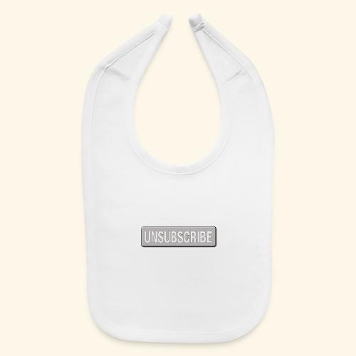 UnSubscribe - Baby Bib