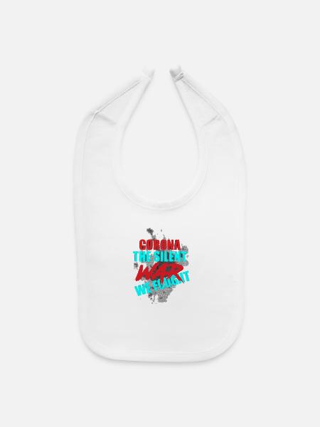 Corona the silent war we fought - Baby Bib - white - Front