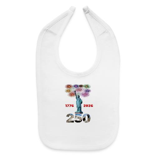 1776 - 2026 | 250 Years USA | Fireworks - Baby Bib