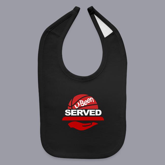 YOU BEEN SERVED