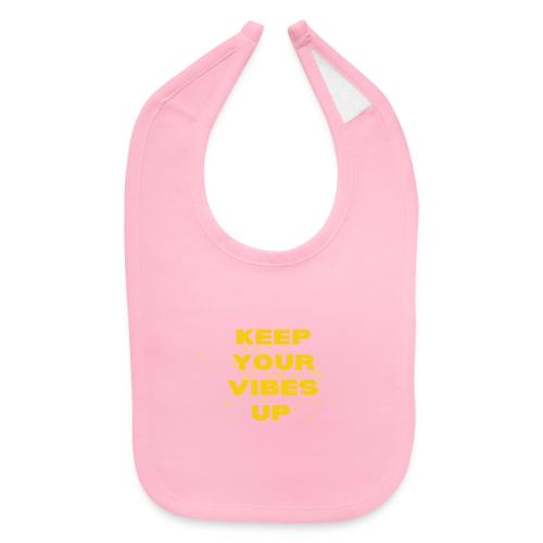 Keep Your Vibes Up Graphic - Baby Bib