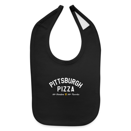 Pittsburgh Pizza - Baby Bib