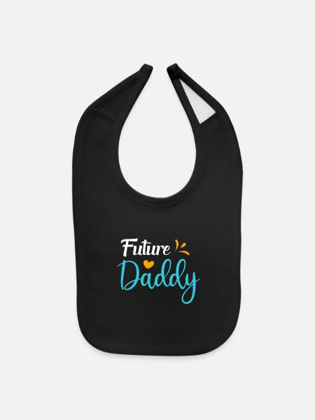 Future Daddy - Baby Bib - black - Front