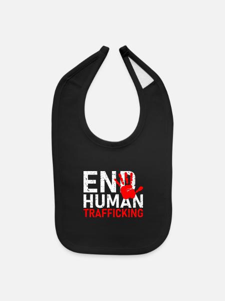 End Human Trafficking - Baby Bib - black - Front
