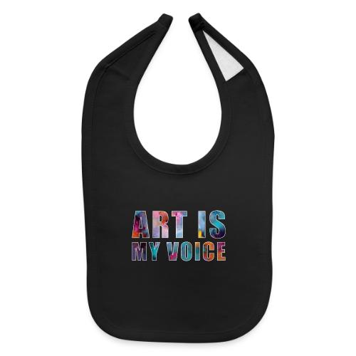 Art Is My Voice - Baby Bib