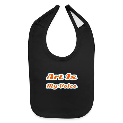 Art Is My Voice — Express Yourself Script - Baby Bib