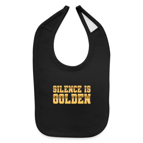 Silence is Golden - Baby Bib