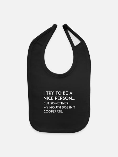 Nice Person - Baby Bib - black - Front