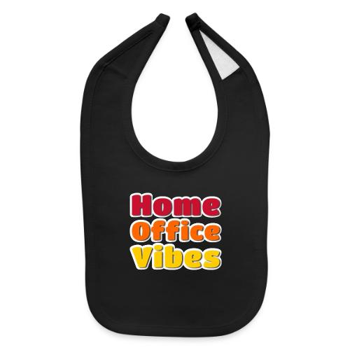 Home Office Vibes Remote Work Design - Baby Bib