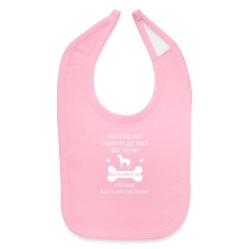 Best Friend Is Austrian Black And Tan Hound Cool - Baby Bib