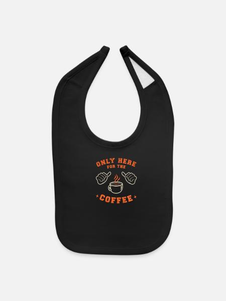 Coffee Drinker Coffee funny Coffee - Baby Bib - black - Front
