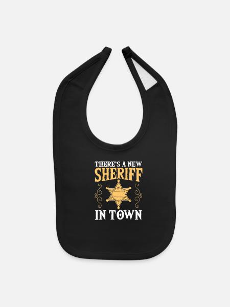 There's A New Sheriff In Town Deputy Sheriff - Baby Bib - black - Front