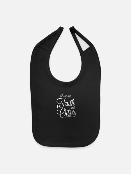I Run On Faith And Oils Essential Oil T Shirt - Baby Bib - black - Front