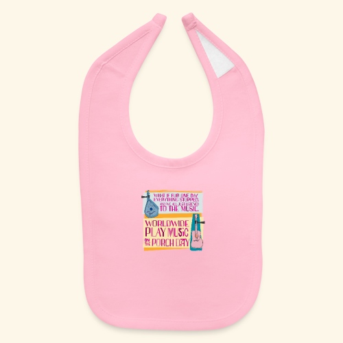 Play Music on the Porch Day 2023 - Baby Bib