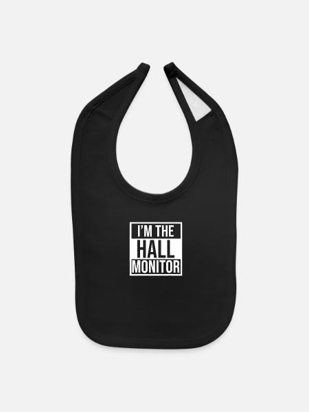 Hall Monitor Gift Back To School Student Shirt - Baby Bib - black - Front