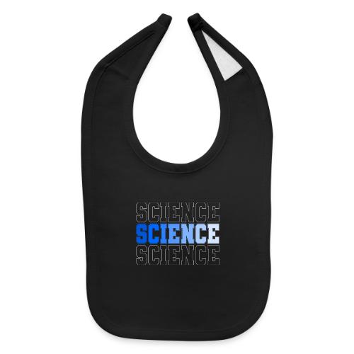 Science: Fuel for Discovery - Baby Bib