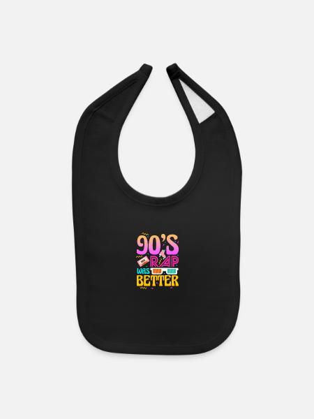 90's Rap Was Better - Baby Bib - black - Front