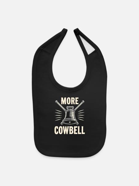 Funny More Cowbell Musician Design - Baby Bib - black - Front